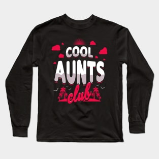 Cool Aunts Club Beach White Pink Long Sleeve T-Shirt